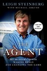 The Agent - Leigh Steinberg ; Michael Arkush - 9781250067746