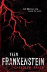 Teen Frankenstein - Chandler Baker - 9781250068873