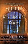 Murder in the Manuscript Room - Con Lehane - 9781250069993