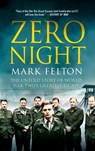 Zero Night - Mark Felton - 9781250073747