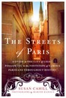 The Streets of Paris - Susan Cahill - 9781250074324