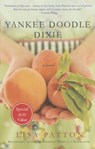 Yankee Doodle Dixie - PATTON,  Lisa - 9781250076137