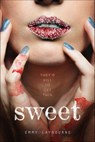 Sweet - Emmy Laybourne - 9781250079060