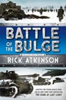 Battle of the Bulge [The Young Readers Adaptation] - Rick Atkinson - 9781250079916