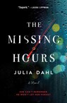 The Missing Hours - Julia Dahl - 9781250083746