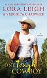 One Tough Cowboy - Lora Leigh ; Veronica Chadwick - 9781250088383