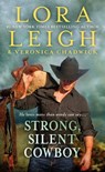Strong, Silent Cowboy - Lora Leigh ; Veronica Chadwick - 9781250088406