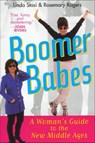 Boomer Babes - Linda Stasi ; Rosemary Rogers - 9781250090423