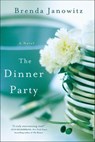 The Dinner Party - Brenda Janowitz - 9781250095565