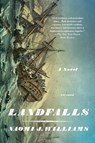 Landfalls - Naomi J. Williams - 9781250097491
