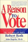 A Reason to Vote - Robert Roth - 9781250098191