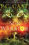Sun Warrior - P. C. Cast - 9781250100764