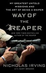 Way of the Reaper - Nicholas Irving with Gary Brozek - 9781250102584