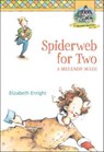 Spiderweb for Two - Elizabeth Enright - 9781250102867