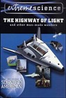 Extreme Science: The Highway of Light and Other Man-Made Wonders - Editors of Scientific American - 9781250103390