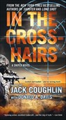 In the Crosshairs - Jack Coughlin ; Donald A. Davis - 9781250103550