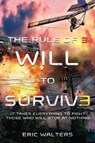 The Rule of Three: Will to Survive - Eric Walters - 9781250104397
