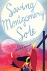 Saving Montgomery Sole - Mariko Tamaki ; Tamaki Mariko - 9781250104403