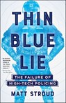 Thin Blue Lie - Matt Stroud - 9781250108302