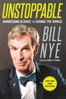Unstoppable - Bill Nye - 9781250109446