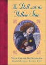 The Doll with the Yellow Star - Yona Zeldis McDonough - 9781250110282