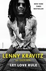 Let Love Rule - Lenny Kravitz ; David Ritz - 9781250113092