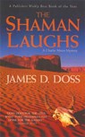 The Shaman Laughs - James D. Doss - 9781250113931