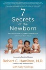 7 Secrets of the Newborn - Robert C. Hamilton ; Sally Collings - 9781250114433