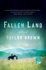 Fallen Land - Taylor Brown - 9781250116840