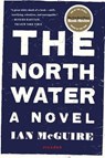The North Water - Ian McGuire - 9781250118141