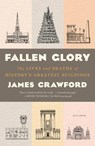 Fallen Glory - James Crawford - 9781250118318