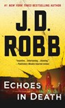 Echoes in Death - J. D. Robb - 9781250123138