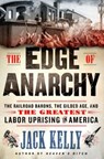 The Edge of Anarchy - Jack Kelly - 9781250128867