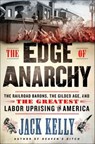 The Edge of Anarchy - Jack Kelly - 9781250128874