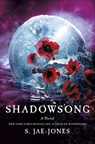 Shadowsong - S. Jae-Jones - 9781250129147