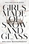 Girls Made of Snow and Glass - Melissa Bashardoust - 9781250134691