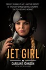 Jet Girl - Caroline Johnson ; Hof Williams - 9781250139306