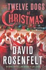 Twelve Dogs of Christmas - David Rosenfelt - 9781250145611