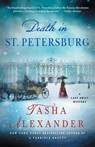 Death in St. Petersburg - Tasha Alexander - 9781250146151