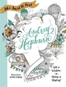 She Said It Best: Audrey Hepburn - PARISH,  Kimma - 9781250147714