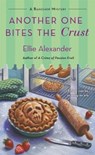 Another One Bites the Crust - Ellie Alexander - 9781250159359