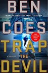 Trap the Devil: Thriller - Ben Coes - 9781250166302