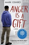 Anger Is a Gift - Mark Oshiro - 9781250167040