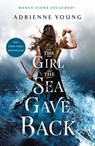 The Girl the Sea Gave Back - Adrienne Young - 9781250168498
