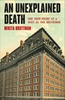 An Unexplained Death - Mikita Brottman - 9781250169150