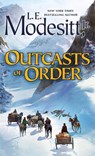 Outcasts of Order - L. E. Modesitt Jr. - 9781250172563
