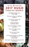 Tor.com Publishing's 2017 Hugo Finalist Bundle - Nina Allan ; N. K. Jemisin ; Kij Johnson ; Seanan McGuire ; Victor LaValle ; Carrie Vaughn ; Fran Wilde ; Kai Ashante Wilson ; Alyssa Wong - 9781250173317