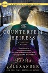 The Counterfeit Heiress - Tasha Alexander - 9781250175151