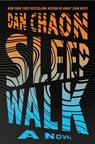 Sleepwalk - Dan Chaon - 9781250175229