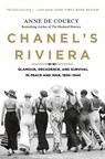 Chanel's Riviera - Anne de Courcy - 9781250177087